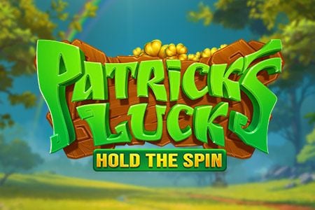 Patrick's Luck: Hold The Spin